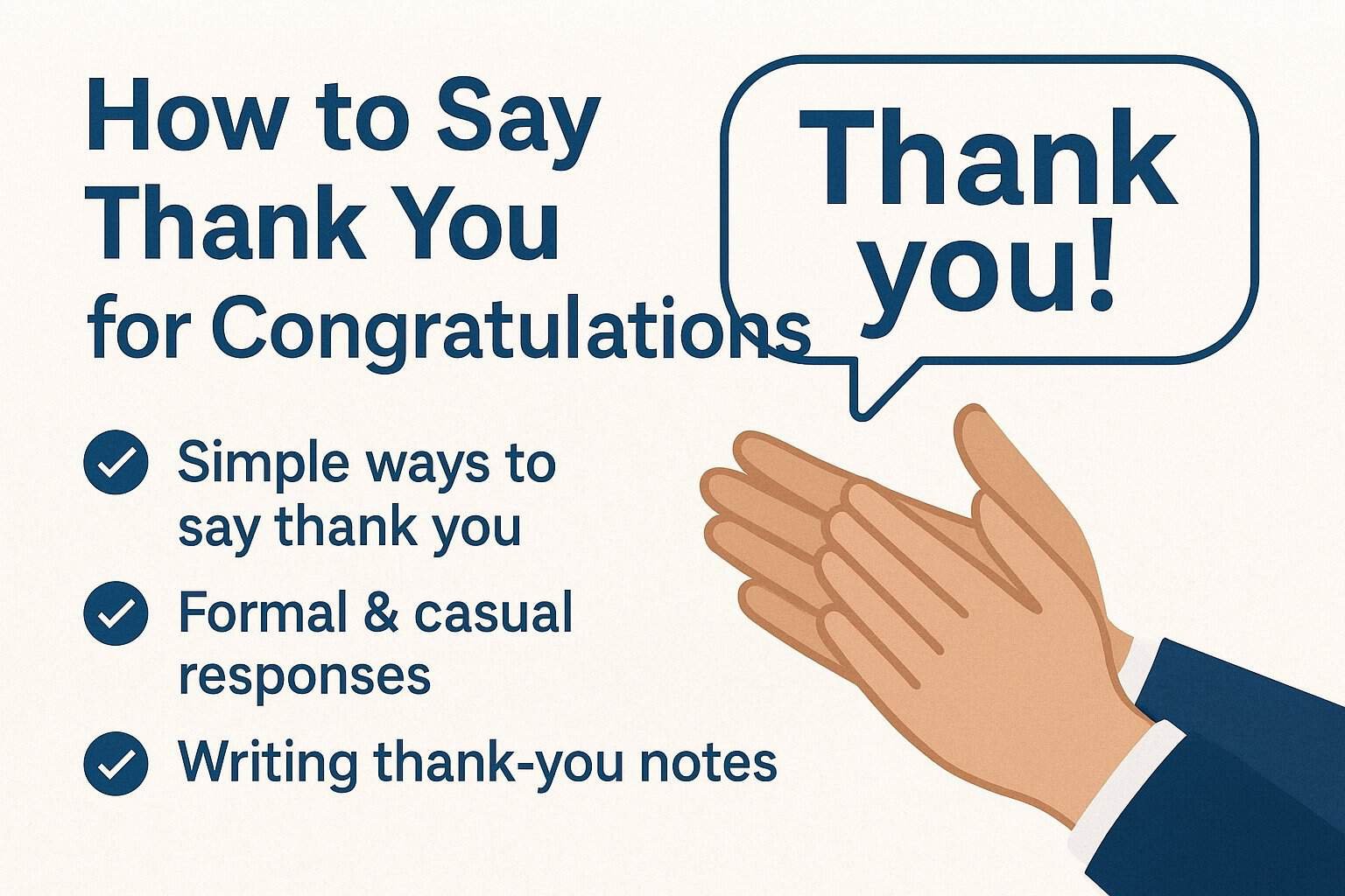 How to Say Thank You for Congratulations